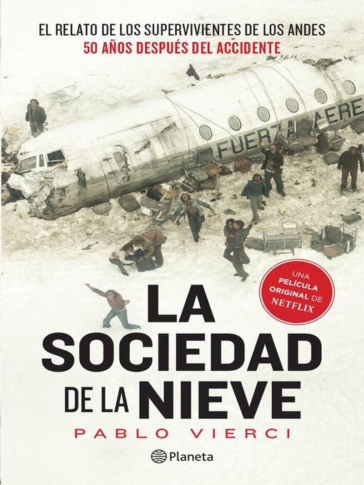 Title details for La sociedad de la nieve by Pablo Vierci - Available